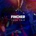 Cover art for "Fincher — Tech Trip"