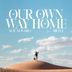 Cover art for "Sol Novaro, BIONT — Our Own Way Home"