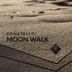 Cover art for "Donatello — Moon Walk (Original Mix)"