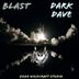 Cover art for "Dark Dave — Blast (original mix)"