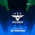 Cover art for "Armodine — 2B Your Man (Original Mix)"