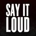 Cover art for "Brett Gould — Say It Loud (Original Mix)"