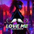 Cover art for Love Me