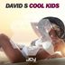 Cover art for "David S — Cool Kids (Original Mix)"