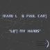 Cover art for "Manu L, Paul Cart — Lift My Hands"