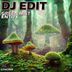 Cover art for "DJ Edit — Green Mist (Original)"