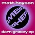 Cover art for "Matt Hoyson — Darn Groovy"