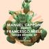 Cover art for "Francesco Miele, Manuel Capponi — Never Before (Original Mix)"