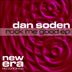 Cover art for "Dan Soden — Rock Me Good (Synaptic Remix)"