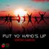 Cover art for Put Yo' Hands Up