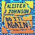 Cover art for "Alister Johnson — Do It Again feat. Rahan Boxley"