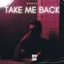 Cover art for Take Me Back