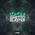 Cover art for "Levela — Ghetto Blaster"