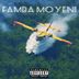 Cover art for "MAN.O.G — Famba Moyeni feat. Cloud Lowkie"