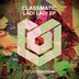 Cover art for "Classmatic — Ladi Ladi"