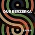 Cover art for "Dub Berzerka — Affair"