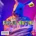 Cover art for Keep Me Waiting