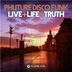 Cover art for "Phuture Disco Funk — Live+Life+Truth"