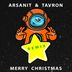 Cover art for "Arsanit, Tavron — Merry Christmas (Remix)"