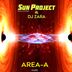 Cover art for "Sun Project, DJ Zara — Area-A (Original Mix)"