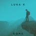 Cover art for "Luka K — Gone"