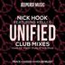 Cover art for "Nick Hook — Unified feat. Kelli G (Nick Hook & Martin Sharp Club Mix)"