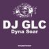 Cover art for "DJ GLC — Dyna Soar"