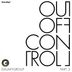 Cover art for "Galaxy Group — Out Of Control feat. Capitol A & Carla Prather (Domu House Dub)"