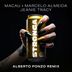 Cover art for "Macau, Marcelo Almeida, Jeanie Tracy — STRONGA (Alberto Ponzo Extended Remix)"