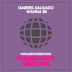 Cover art for "Gabriel Salgado — Wanna Be (Original Mix)"