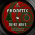 Cover art for "Phonetix — Silent Night (Extended Mix)"