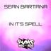 Cover art for "Sean Bartana — In It's Spell"