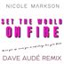Cover art for Set The World On Fire