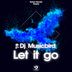 Cover art for "Dj Musicbird — Let It Go (Original mix)"