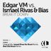 Cover art for "Edgar Vm, Ismael Rivas, Bias — Break It Down (Bias Old Skool Remix)"