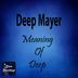 Cover art for "Deep Mayer — Meaning Of Deep"