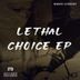 Cover art for Lethal Choice