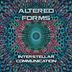 Cover art for "Altered Forms — Interstellar Communication"