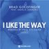 Cover art for "Brad Goldfinger — I Like The Way (feat. Amalia Leandro)"