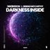 Cover art for "DIM3NSION, Sinéad McCarthy — Darkness Inside (Extended Mix)"