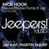 Cover art for "Nick Hook — House People Pump It Up (Jay Kay Remix)"