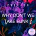 Cover art for Why Don't We Take Funk ?