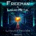 Cover art for "Freeman, Liquid Metal — Liquid Noise"