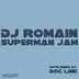 Cover art for "Dj Romain — Superman Jam (Doc Link's X-Ray Vision Mix)"