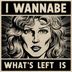 Cover art for "I Wannabe — What's Left Is"