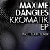 Cover art for "Maxime Dangles — Kromatik"