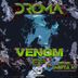 Cover art for "DROMA — Venom feat. Mista X"