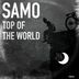 Cover art for "Samo — Top of the World"