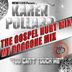 Cover art for "Karen Pollard — You Can't Touch Me (Gospel Hurt Mix)"