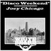 Cover art for "Joey Chicago — Disco Weekend"